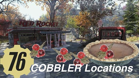 Fallout 76 COBBLER Locations Guide fallout76 cranberry pie, eat a cobbler which is not a pie