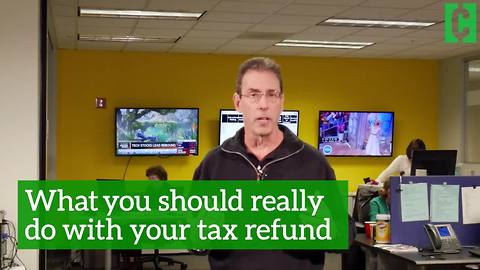 Here's what you should really do with your tax refund