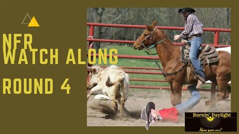 NFR Watch Along Round 4