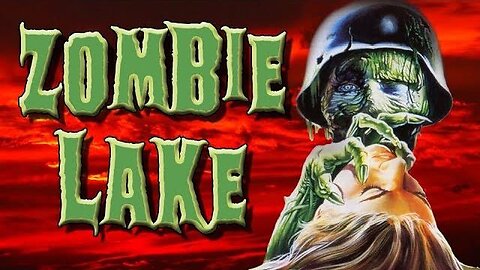 ZOMBIE LAKE 1981 (English Version) Nazi Zombies are Found in Rural France FULL MOVIE HD & W/S