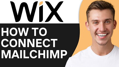 HOW TO CONNECT MAILCHIMP TO WIX WEBSITE