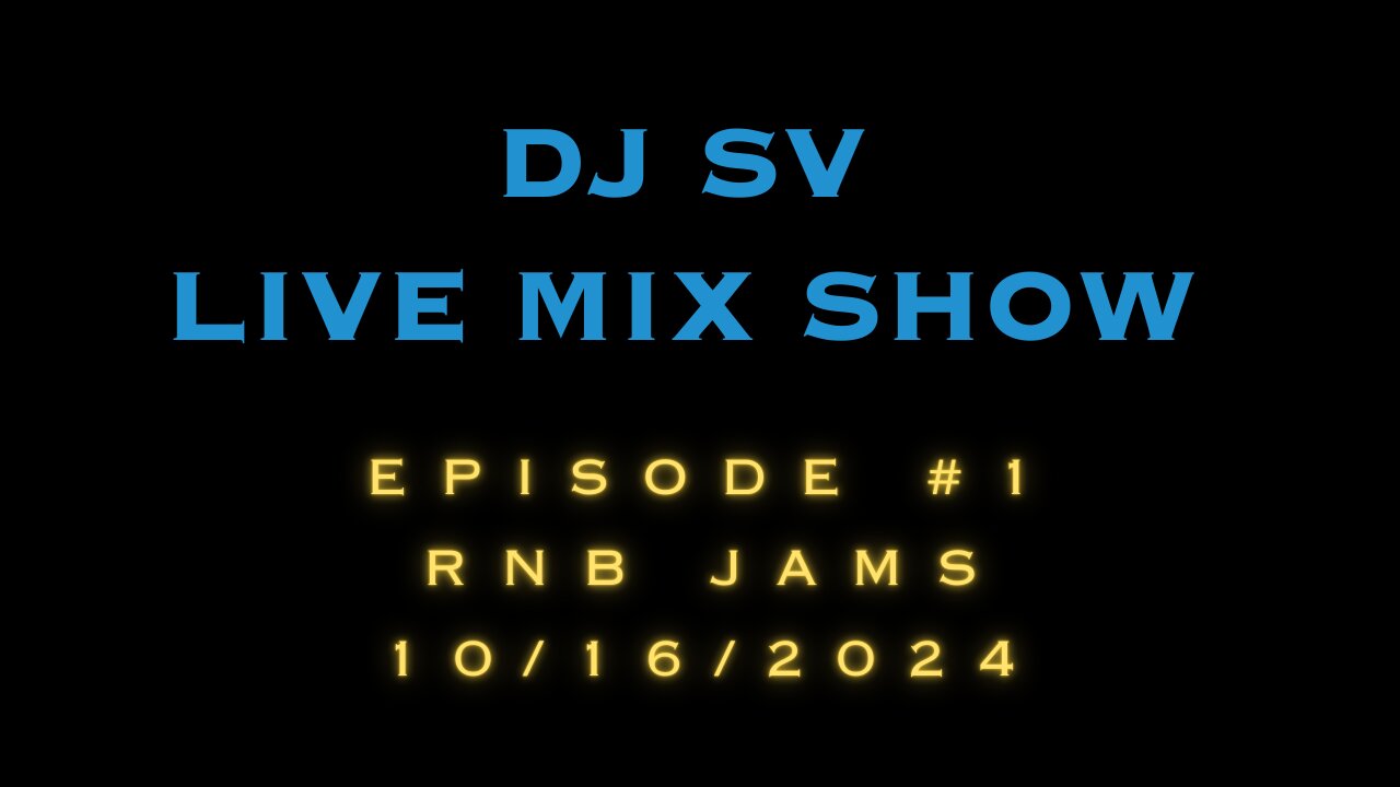 Episode 1 - RnB Jams - Oct 16 2024