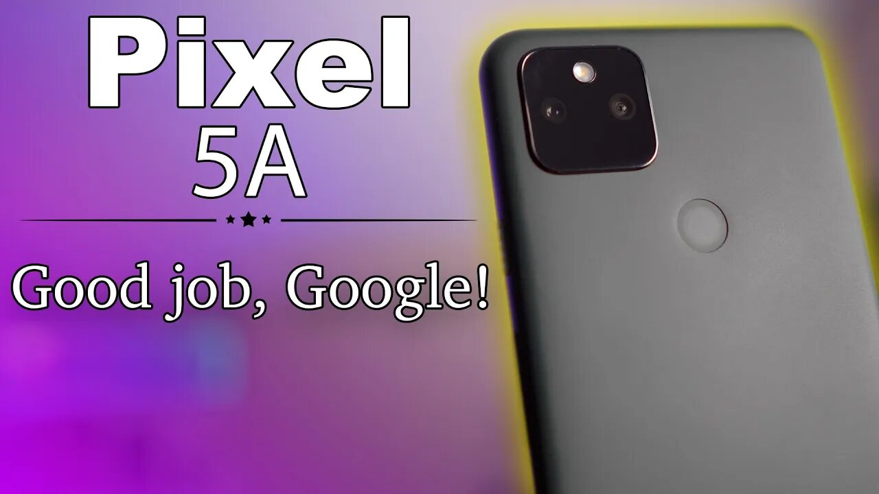 Pixel 5a Full Review: THANK YOU GOOGLE!