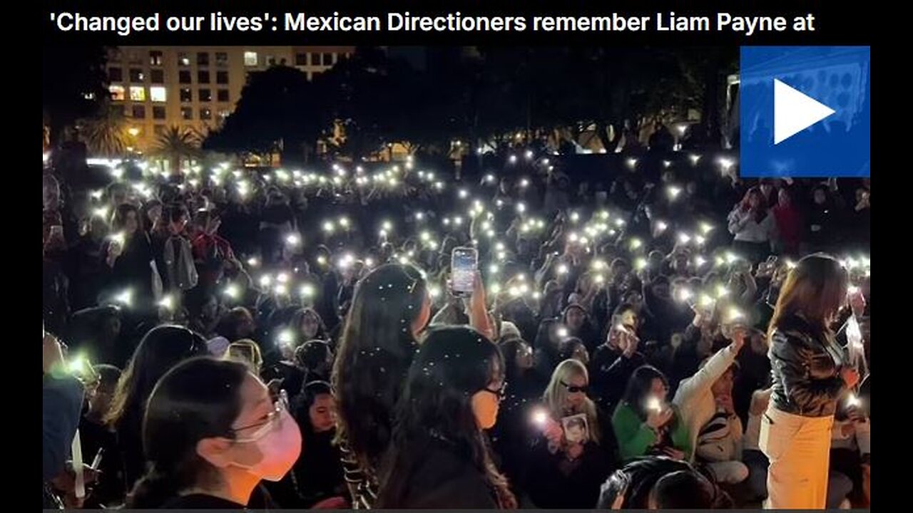 'Changed our lives': Mexican Directioners remember Liam Payne at vigil