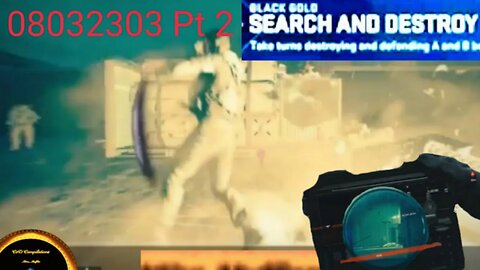 CoD Compilation 08032303 Pt 2 #Hardcore #searchanddestroy #cod #highlights