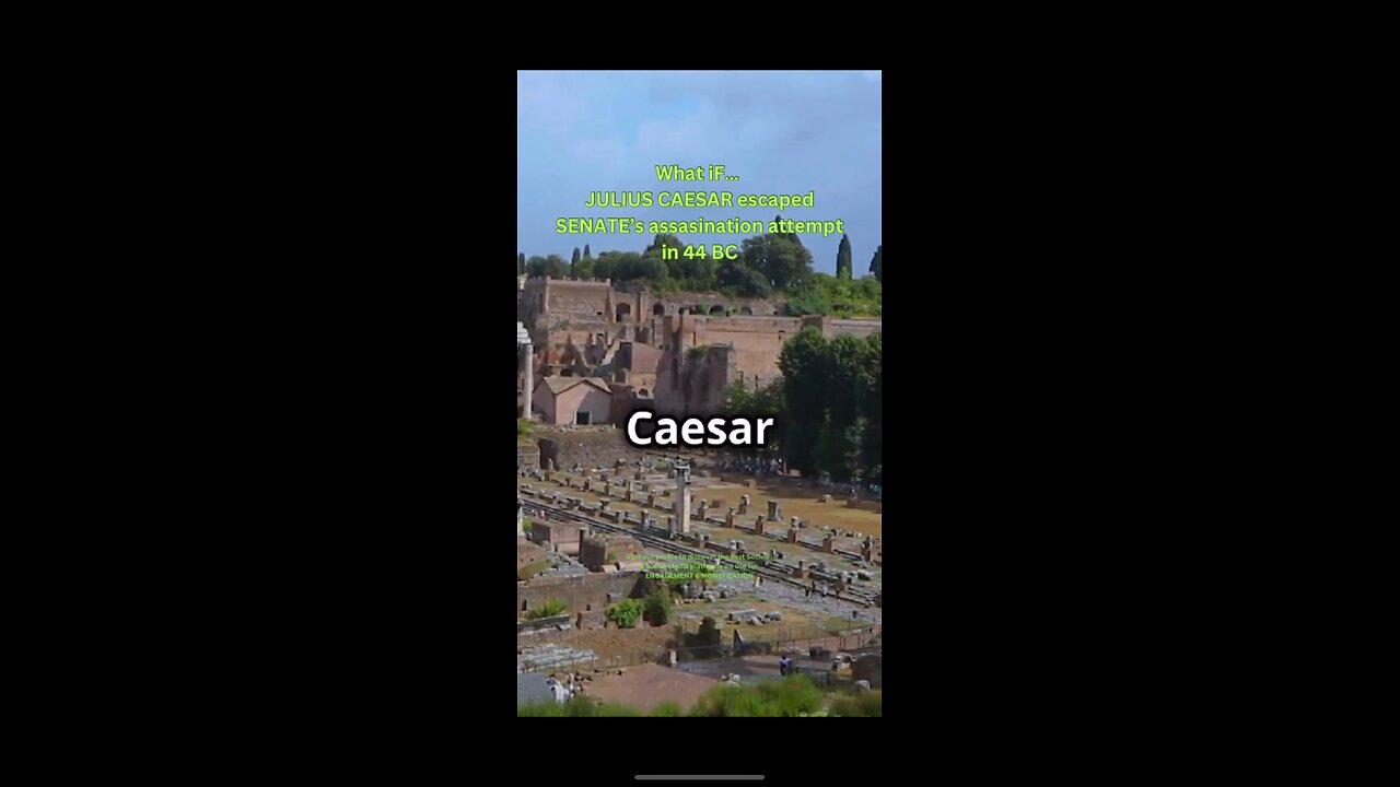 What iF… JULIUS CAESAR escaped SENATE’s assasination attempt in 44 BC