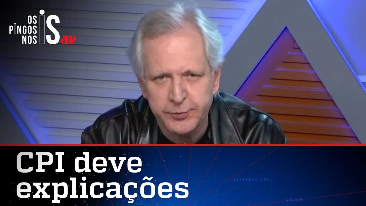 Augusto Nunes: Senadores da CPI têm que explicar fake news sobre Bolsonaro