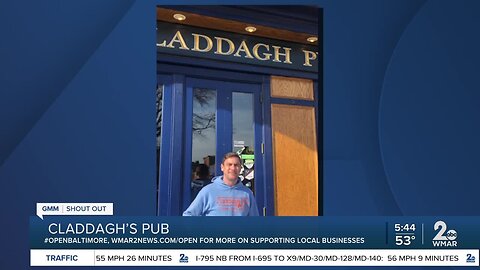 Claddagh's Pub says "We're Open Baltimore!"