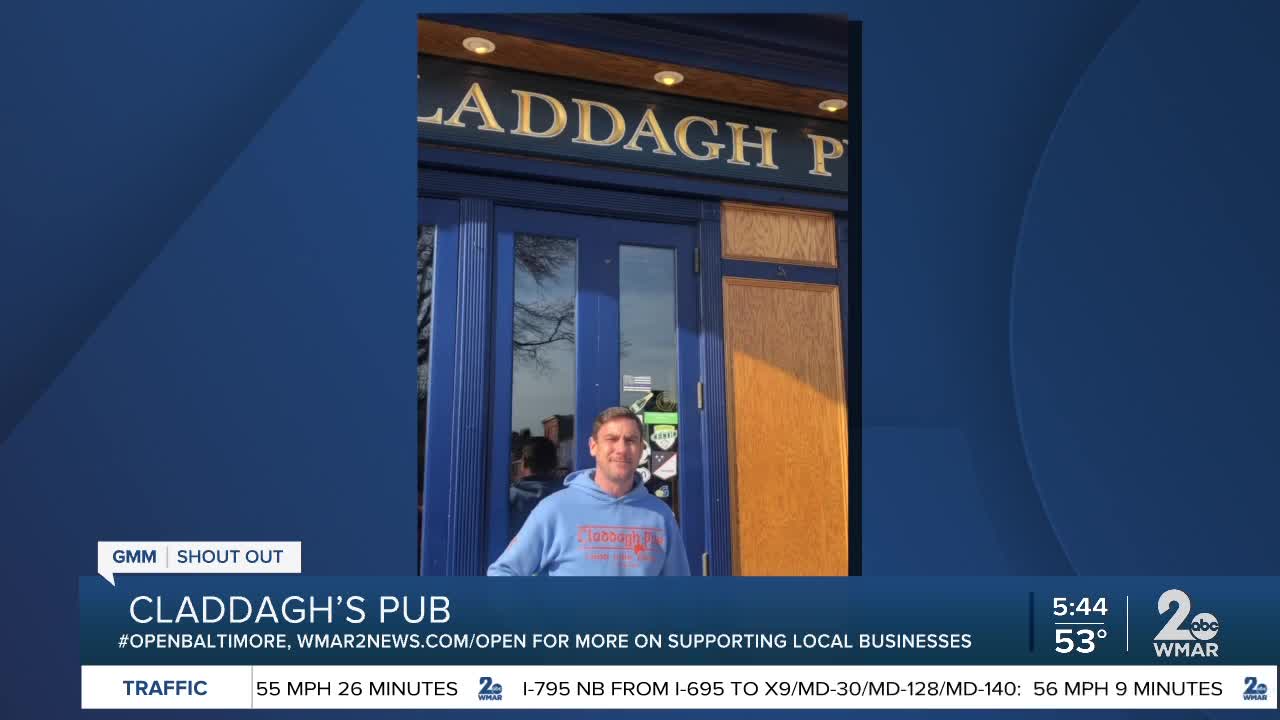 Claddagh's Pub says "We're Open Baltimore!"