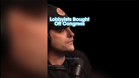 Matt Gaetz: Lobbyists Bought Off Congress To Put America Last