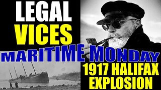 Maritime Monday: 1917 Halifax Explosion