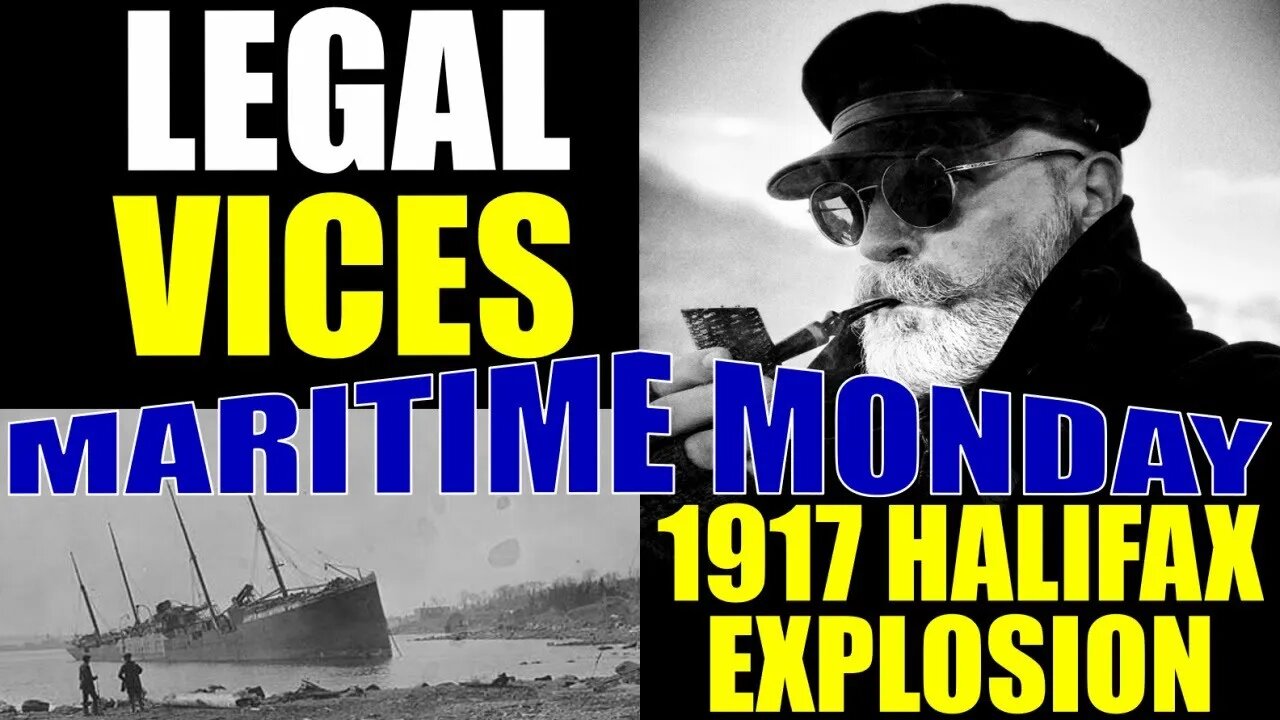 Maritime Monday: 1917 Halifax Explosion