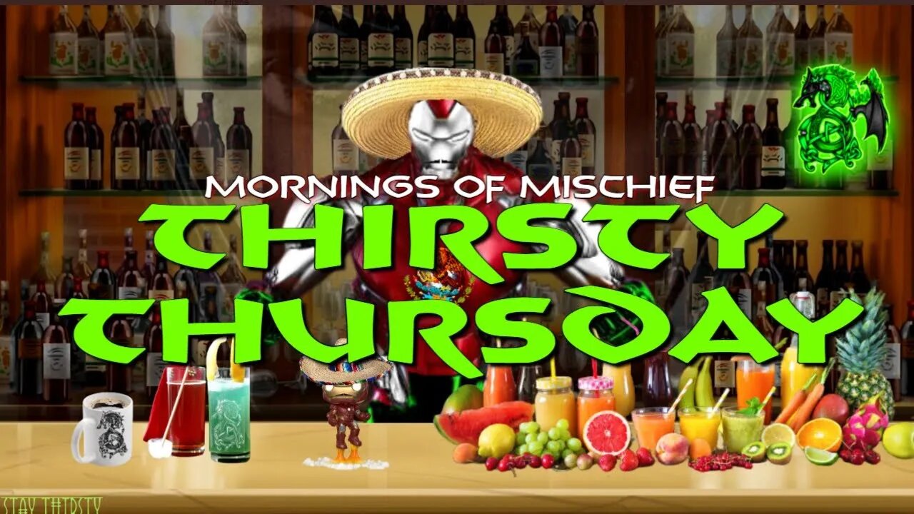 THIRSTY THURSDAY Morning Show!