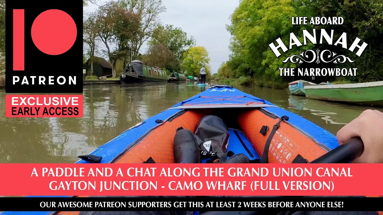 A trip and chat along the Grand Union Canal from Gayton to camo Wharf aboard the Kayak and SUP