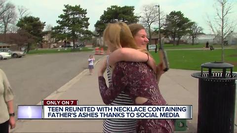 Metro Detroit teen miraculously reunited with lost necklace of father's ashes