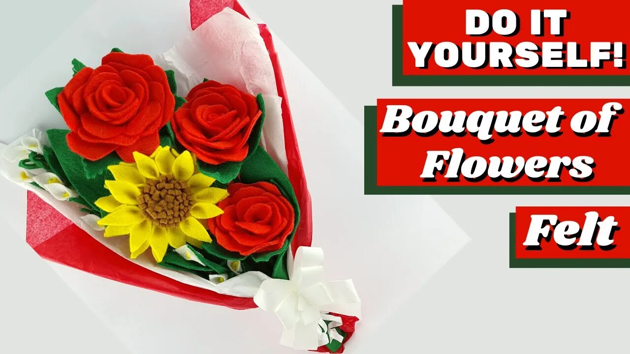 DIY - How to Make Bouquet of Flowers Felt