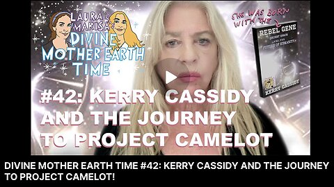 KERRY CASSIDY INTERVIEWED BY LAURA EISENHOWER AND MARISA ACOCELLA