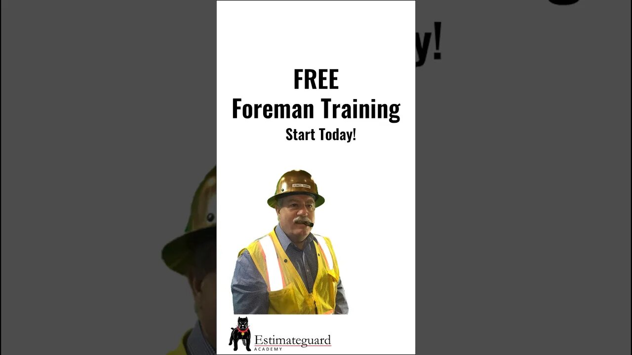 Be The Best Foreman In The Field | Estimateguard.com