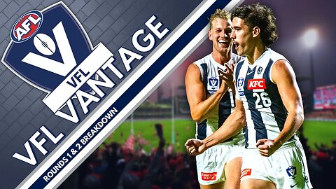 VFL Vantage: Round 1 and 2 Breakdown