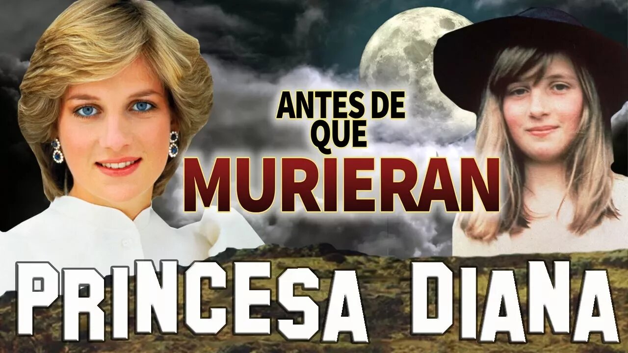 PRINCESA DIANA - Antes De Que Murieran - LADY DI BIOGRAFIA