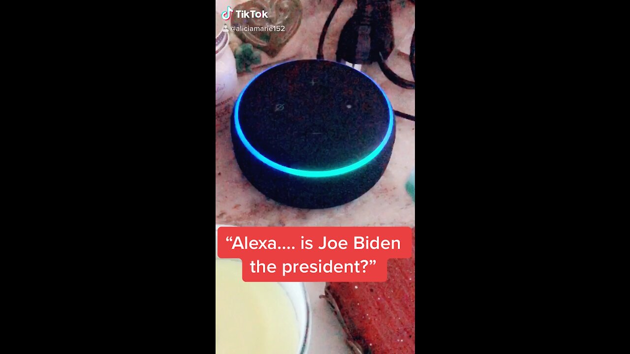 Alexa, is Joe Biden the President?