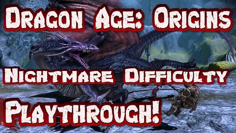 Dragon Age Origins Nightmare Difficulty 21 The Joining And The War Begins!