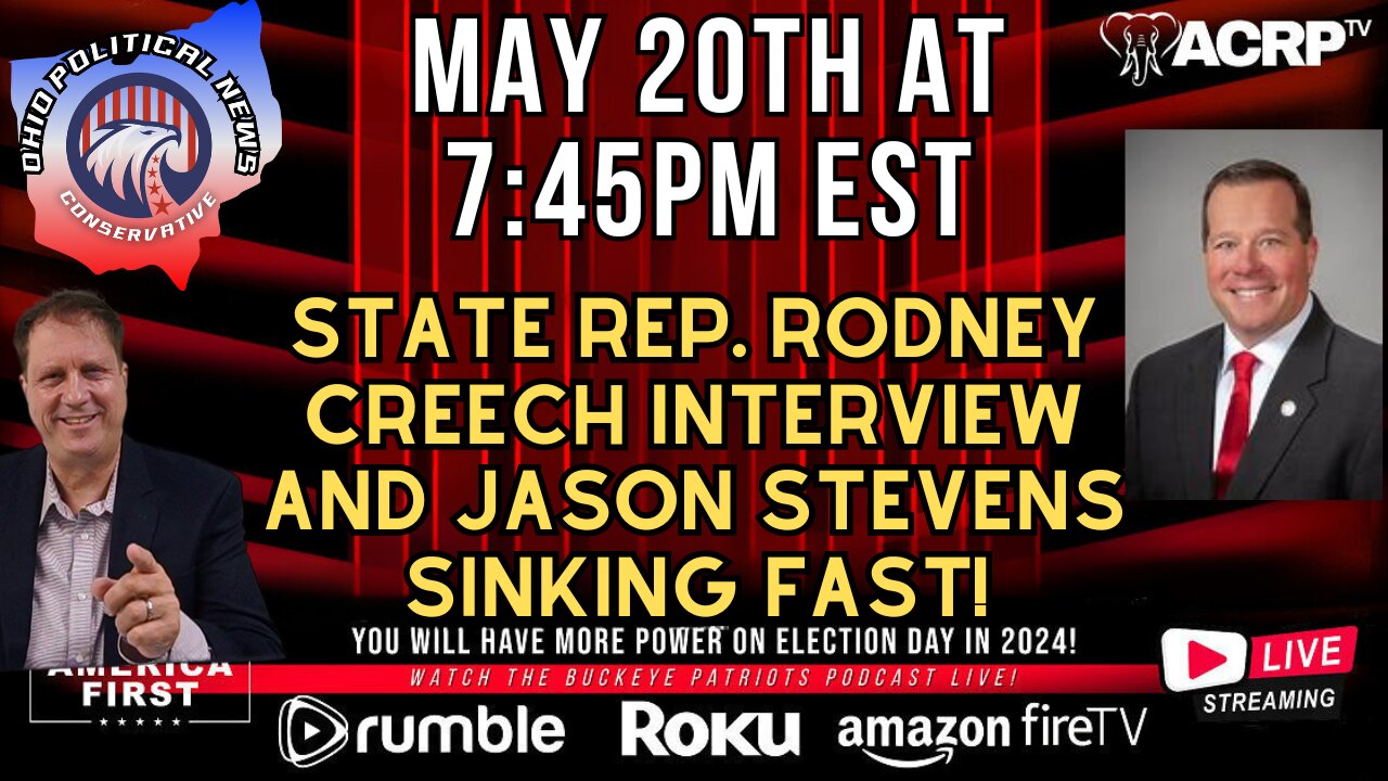 State Rep. Rodney Creech Interview and Jason Stevens sinking fast!