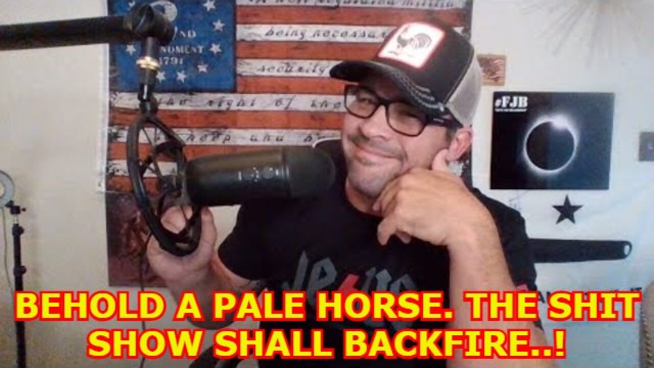 DAVID NINO RODRIGUEZ 6/20/22 - BEHOLD A PALE HORSE. THE SHIT SHOW SHALL BACKFIRE..!