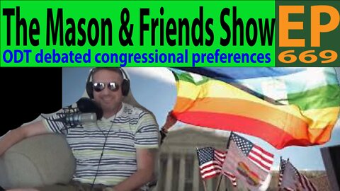 the Mason and Friends Show. Episode 669