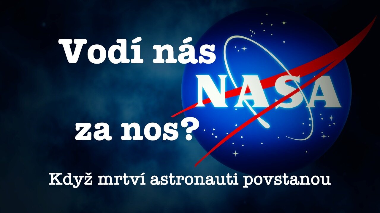 Vodí nás NASA za nos? - Když mrtví astronauti povstanou