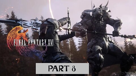 FINAL FANTASY 16 PS5 Walkthrough Gameplay Part 8 - Goodbye (FULL GAME)