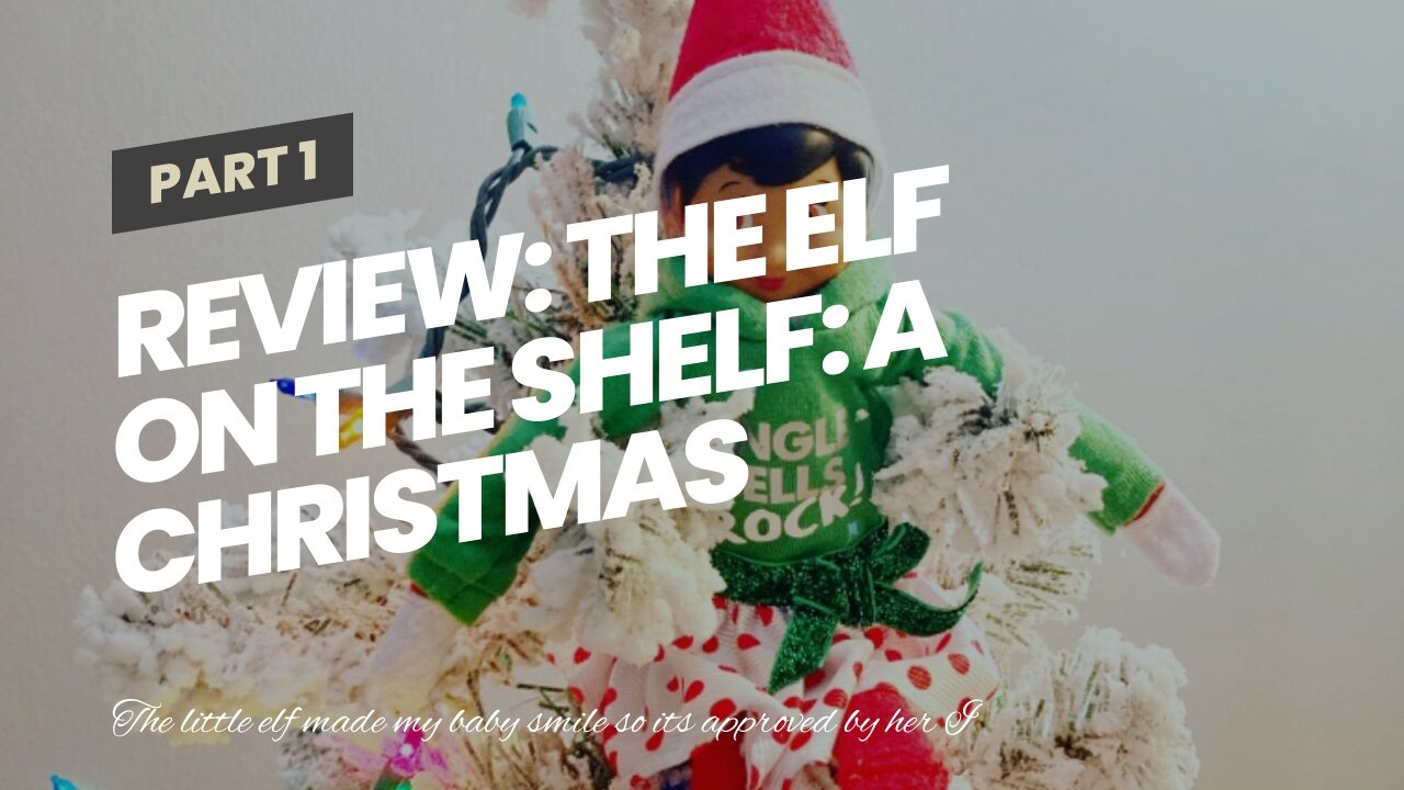 Review: The Elf on the Shelf: A Christmas Tradition Girl Dark Tone - Includes Doll, Book and bo...