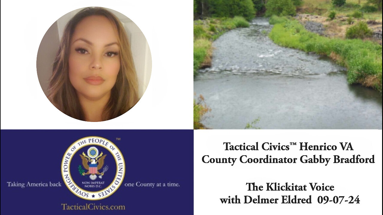 Gabby Bradford Tactical Civics™ VA Zone Coordinator with Delmer Eldred of the Klickitat Voice