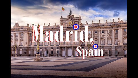 Madrid Unveiled: Your Ultimate Pre-Travel Guide (4K - ULTRAHD)