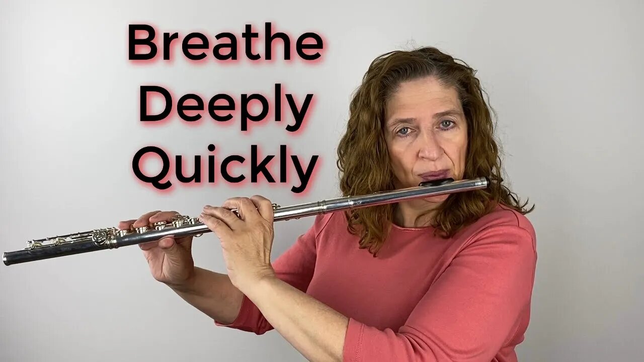 Learning How to Breathe Deeply and Quickly - FluteTips 176