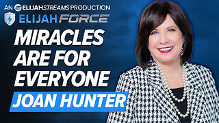 JOAN HUNTER: MIRACLES ARE FOR EVERYONE!