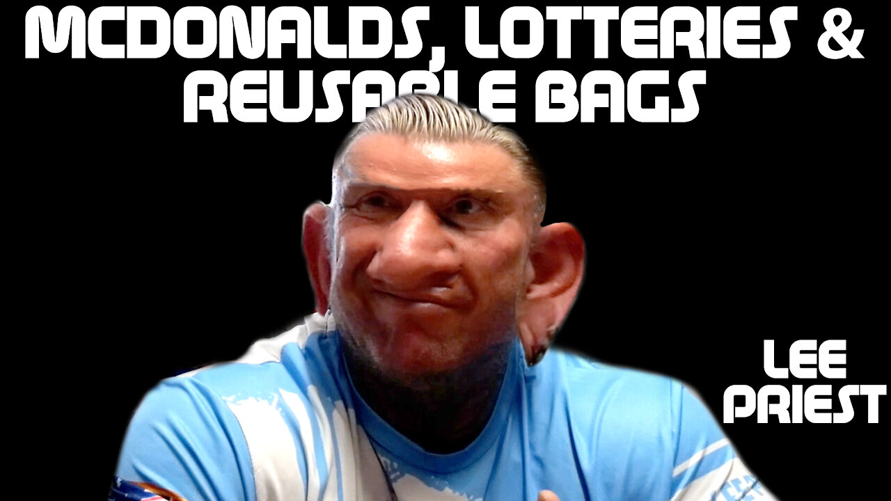 LEE PRIEST: on McDonald's, Lotteries and Reusable Bags