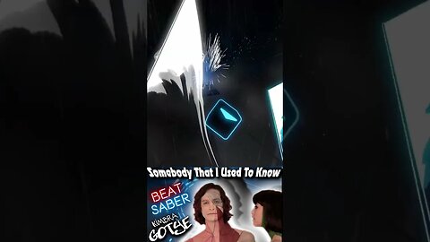 GOTYE - Somebody That I Used To Know ft. Kimbra - Beat Saber
