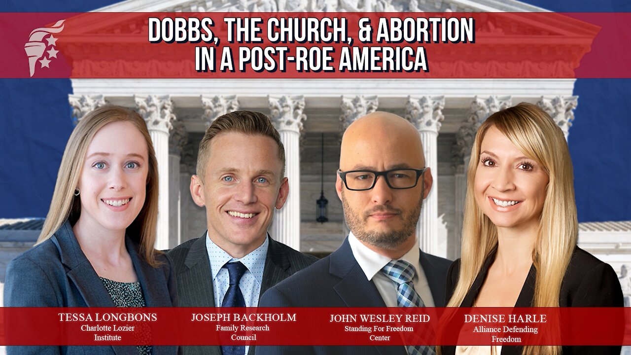 Dobbs, the Church, and Abortion In A Post-Roe America