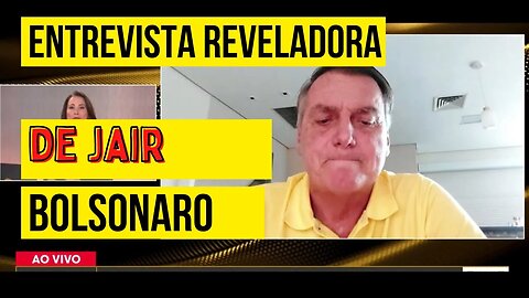 EX PRESIDENTE JAIR BOLSONARO DEU UMA ENTREVISTA FORTE E REVELADORA AGORA | IMPRESSIONANTE VEJA