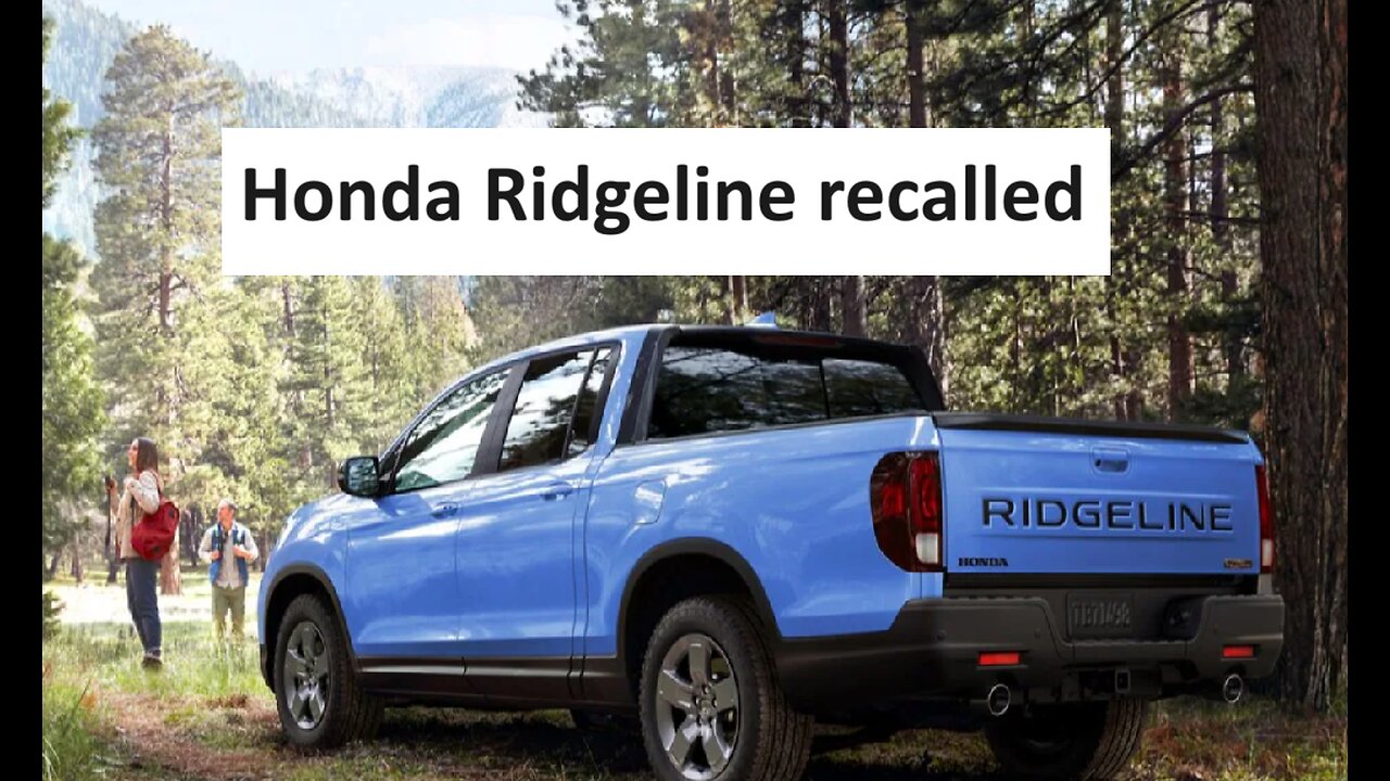 Honda Ridgeline recalled