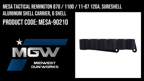 Mesa Tactical Remington 870/1100/11-87 12ga. SureShell Aluminum Shell Carrier, 6 Shell - MESA-90210
