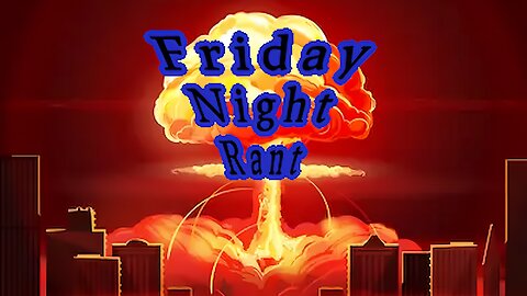 Friday Night Rant Live from Citizens Restoring Liberty