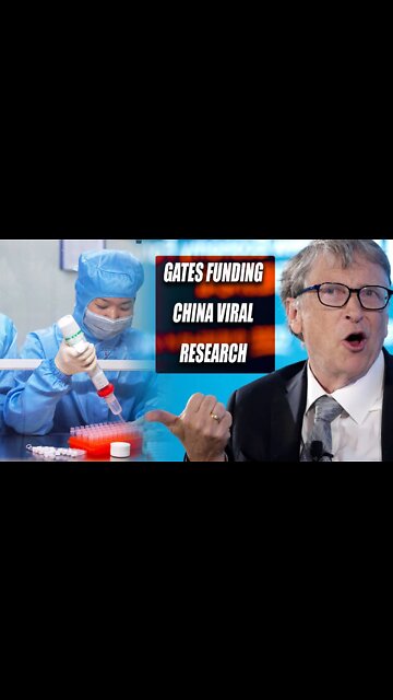 Gates Funds China's Viral Reseach