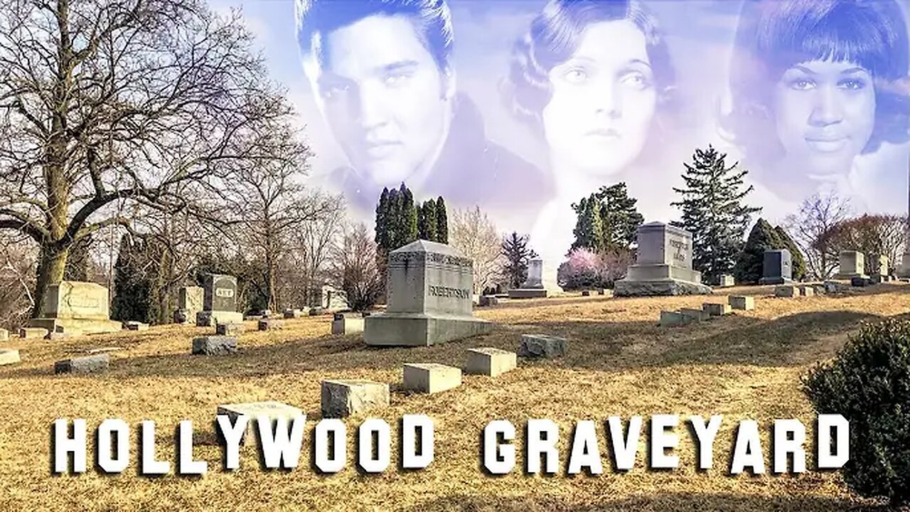 "FAMOUS GRAVE TOUR - Viewers Special #5" (24May2019) Hollywood Graveyard