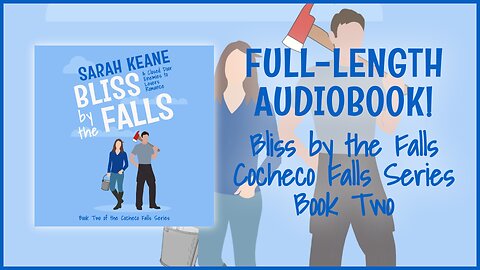 Bliss by the Falls (Cocheco Falls, Book 2) - AI Narrated Full-Length Closed Door Romance Audiobook