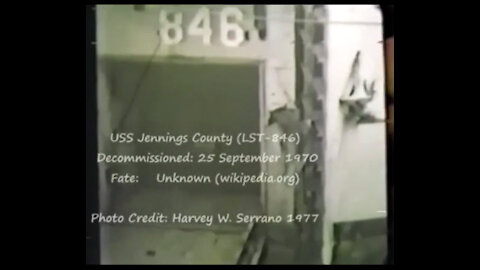 Last known: USS Jennings County (LST-846).