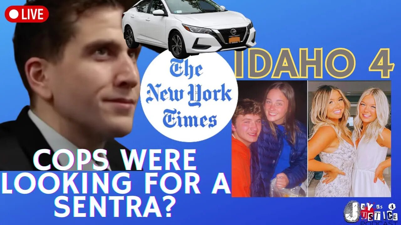 Idaho 4: New Information: Cops Were Looking for a Nissan? NYT Article #nyt #idaho4