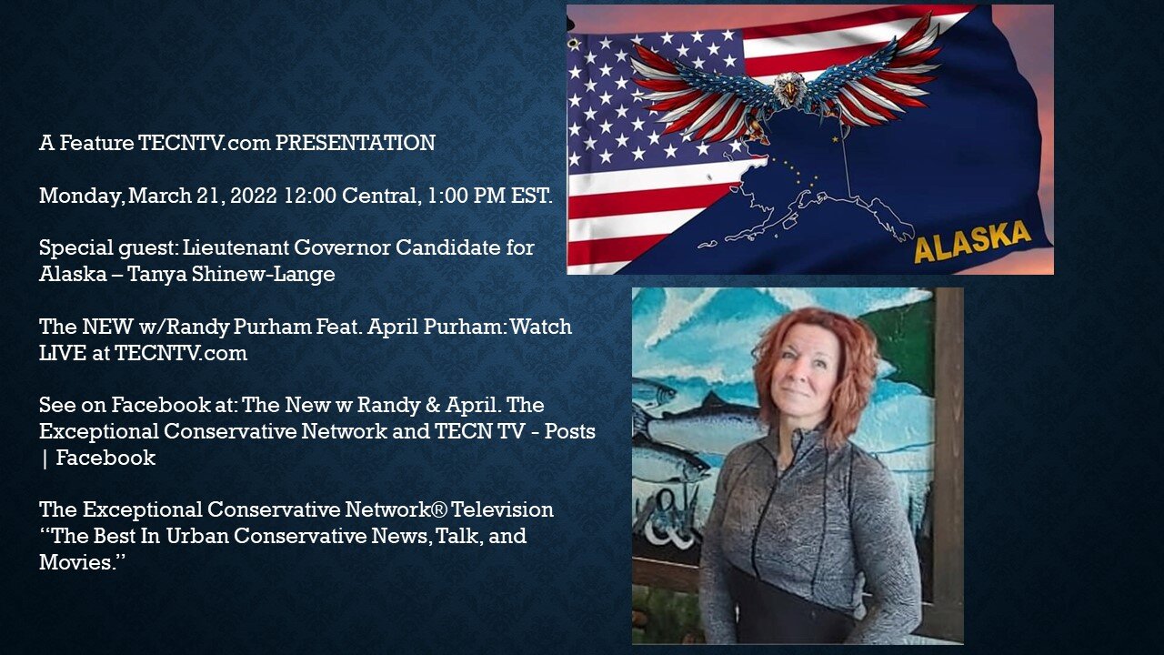 Special guest: Lieutenant Governor Candidate for Alaska – Tanya Shinew-Lange