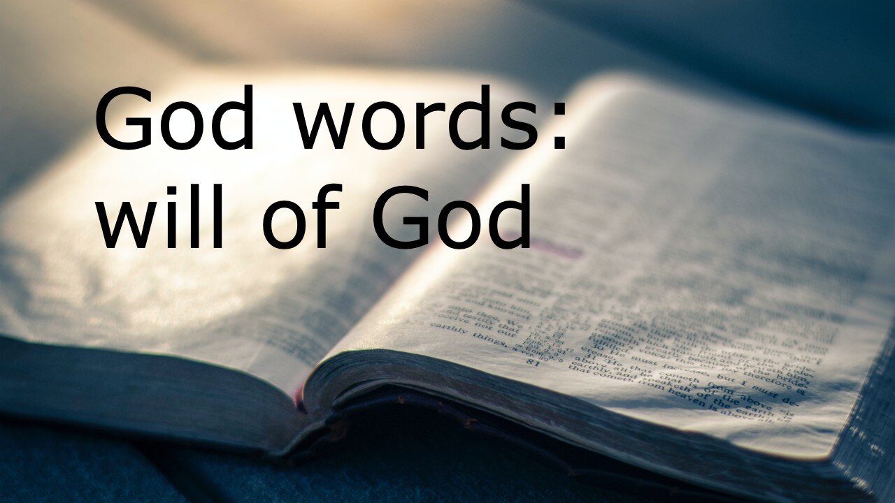 God words: will of God